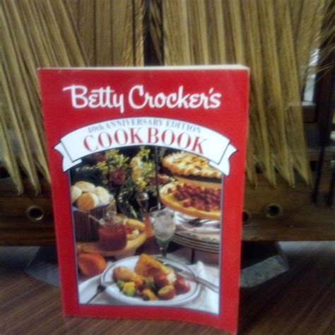 Other Betty Crockers Cookbook 4th Anniversary Edition Betty Crocker