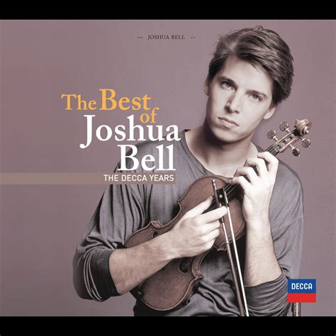 ‎the Best Of Joshua Bell By Joshua Bell On Apple Music