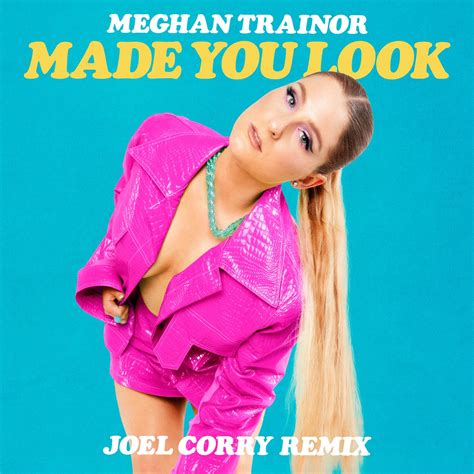 Meghan Trainor Releases Made You Look Frontview Magazine