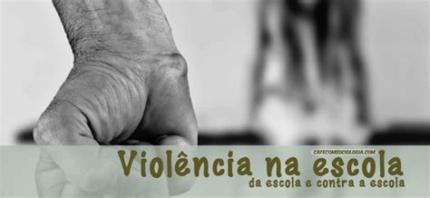 Redação Violencia Na Escola