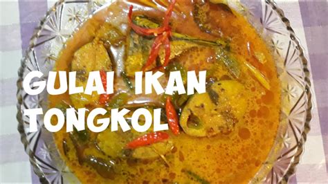 Inilah resep memasak gulai ikan tongkol yang enak dan pasti menggugah selera. Resep Gulai Ikan Tongkol - YouTube