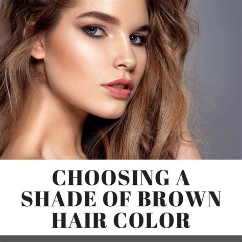 Choosing A Shade Of Brown Hair Color Bellatory