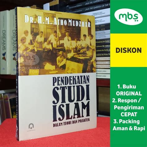 Jual Buku Pendekatan Studi Islam Dalam Teori Dan Praktek Dr H M