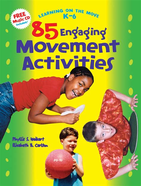 Short and enagaging pitch for dance teacher : 85 Engaging Movement Activities—Learning on the Move, K-6 ...