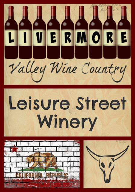 Livermore Wine Online Leisure Street Winery