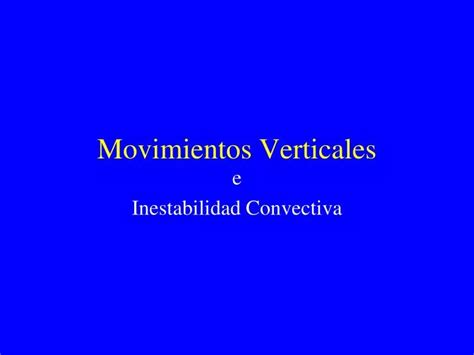 Ppt Movimientos Verticales Powerpoint Presentation Free Download