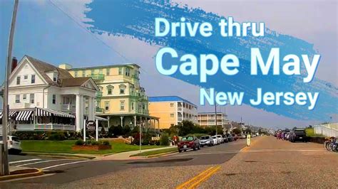 A Drive Thru Cape May New Jersey Youtube