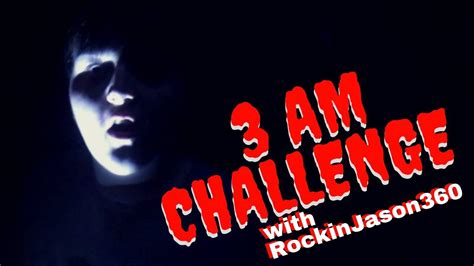 3am Challenge Youtube