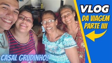 Viagem De Carnaval Pegando A Estrada PARTE FINAL Casal Grudinho YouTube