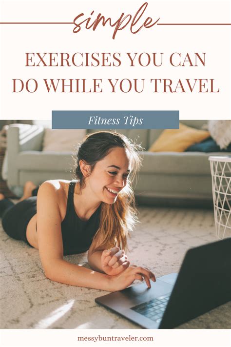 Simple Exercises You Can Do While You Travel Messy Bun Traveler