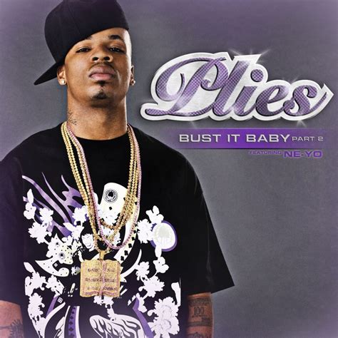 You so cute baby by my boo | lyric. Plies - Bust It Baby, Pt. 2 Lyrics | Genius Lyrics