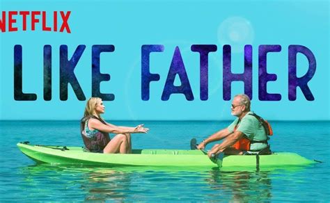 4 Películas De Netflix Para Festejar El Día Del Padre