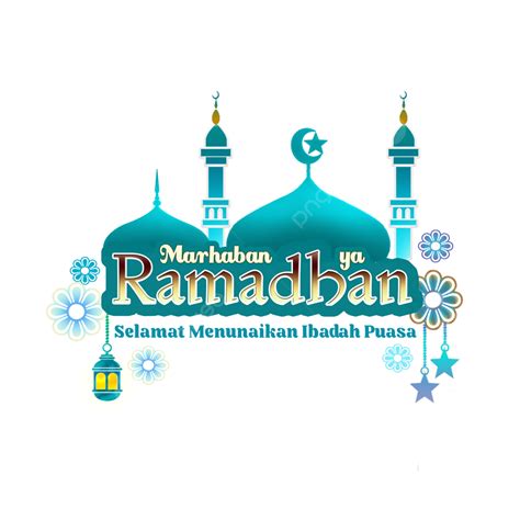 Hình ảnh Marhaban Ya Ramadhan 2023 Tháng Linh Thiêng Của đạo Hồi Png