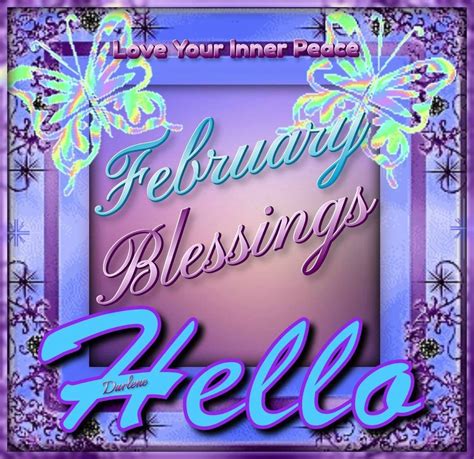 February Blessings Hello Pictures Photos And Images For Facebook