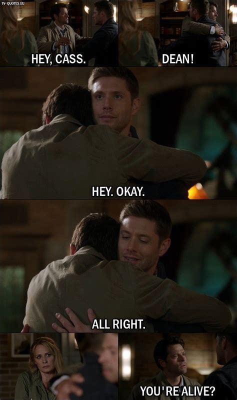Quote From Supernatural 12x01 │ Dean Winchester Hey Cass Castiel Dean Dean Winchester Hey