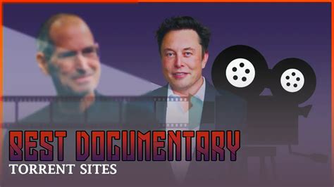 Best Documentary Torrent Sites Working In Privacy Papa