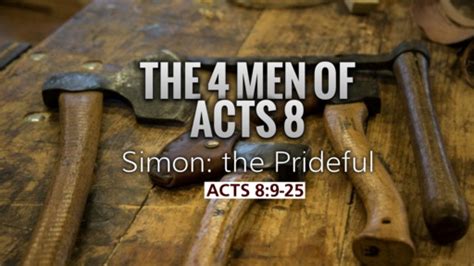 1020 The 4 Men Of Acts 8 Simon Logos Sermons