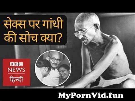 Mahatma Gandhi Thoughts On Sex Brahmcharya And Women Bbc Hindi From
