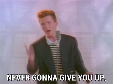 rick astley never gonna give you up can we just get rid of k d tracking on the scoreboard