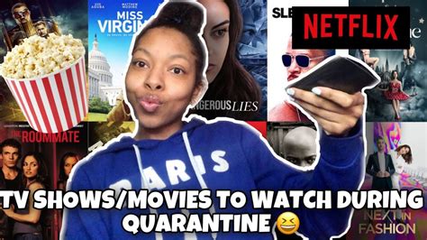 tv shows movies to watch during quarantine youtube
