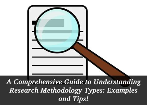 A Comprehensive Guide To Understanding Research Methodology Types