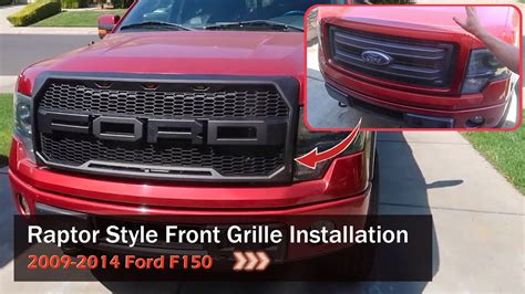 Raptor Style Front Grille Installation For 2009 2014 Ford F150