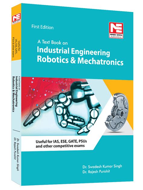 A Textbook Industrial Engineering Mechatronics And Robotics