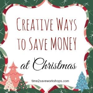 Here are 9 ways to make money on it's both a creative outlet and marketer's dream — meaning you can learn how to make money on pinterest in several different ways. Creative Ways to Save Money at Christmas - Kasey Trenum