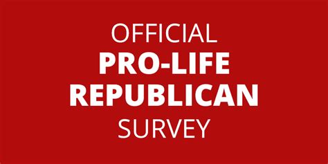 Pro Life Republican Platform Survey Texas Right To Life