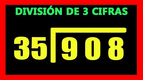 👉 Divisiones De 3 Cifras Adentro Y 2 Afuera Youtube