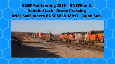 5005 Bnsfron D Welcome High Desert Railfanning Youtube