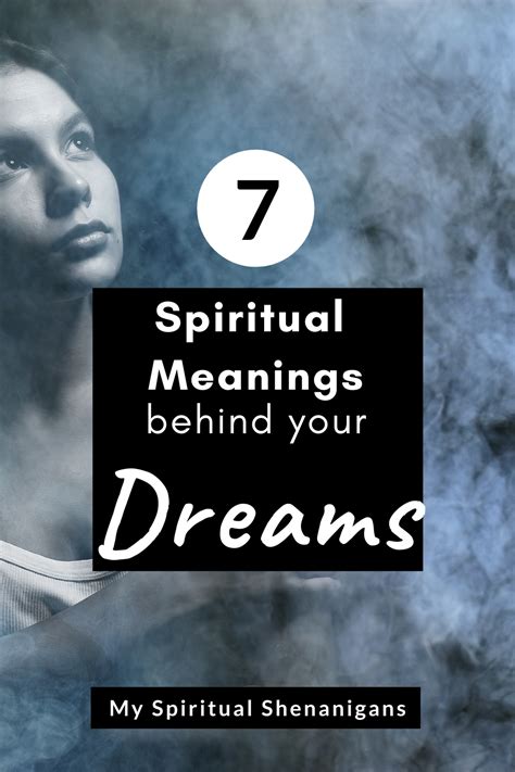 Dream Interpretation 7 Spiritual Meanings Behind Your Dreams Dreams Meaning Dream Meanings