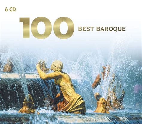 [Baroque, Classical] Various Artists - 100 Best Baroque (2006) (6CD) [FLAC]