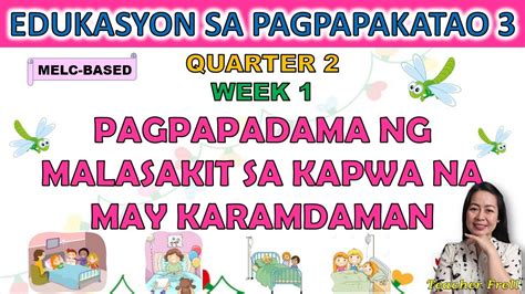 Esp 3 Quarter 2 Week 1 Melc Based Pagpapadama Ng Malasakit Sa