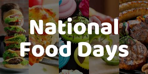 Only essential travel, such as for work we'll do the legwork. National Food Days Holidays List 2018 - Start Small Media - Start Small Media