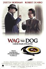 Pushed along by david mamet's snappy dialogue, the action unfolds at a rapid clip, with the pace and structure of a heist movie as the main characters assemble a team of oddballs to pull off. Wag The Dog- Soundtrack details - SoundtrackCollector.com
