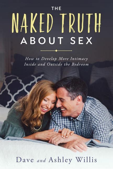 Naked Marriage The Naked Truth About Sex Paperback Walmart