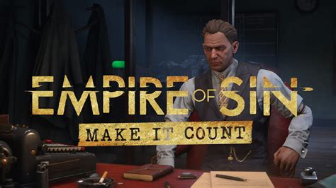 Empire Of Sin Makes It Count With A Major Expansion And Free Dlc