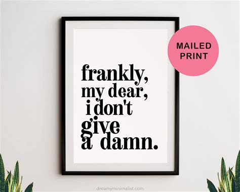 Frankly My Dear I Don T Give A Damn Poster Gone With The Etsy Uk