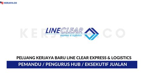 Check spelling or type a new query. Line Clear Express & Logistics Sdn Bhd • Kerja Kosong Kerajaan