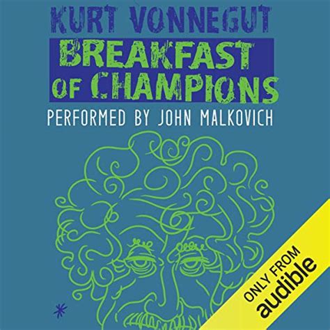 Breakfast Of Champions Audio Download Kurt Vonnegut John Malkovich