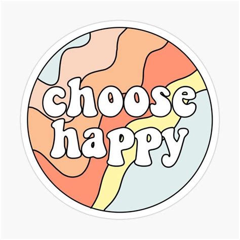 Choose Happy Happy Stickers Positivity Stickers Preppy Stickers