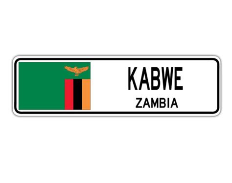 Kabwe Zambia Street Sign Zambian Flag City Country Road Wall T For