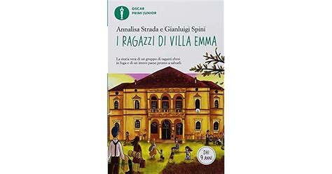 I Ragazzi Di Villa Emma By Gianluigi Spini