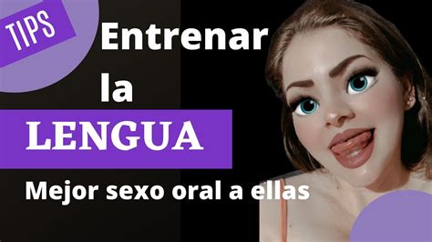 Entrena Tu Lengua Para Hacer Mejor El Sexo Oral A Chicas Youtube