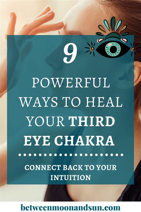 Third Eye Chakra Healing 9 Powerful Ways To Open Your Third Eye And