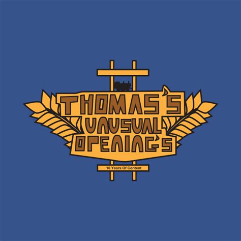 Thomas Unusual Openings Logo 10 Years Of Content Thomas And Friends T Shirt Teepublic