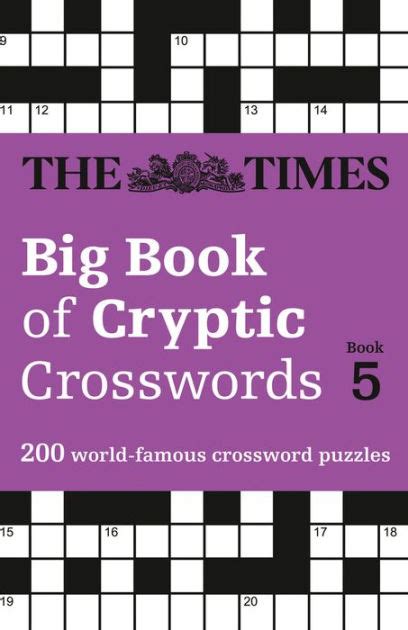 The Times Big Book Of Cryptic Crosswords Book 5 200 World Famous