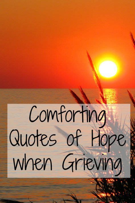 Words Of Comfort Can Uplift Us Encourage Us And Help Us Feel Hope And