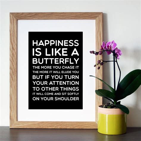 Happiness Is Like A Butterfly Inspirational Print By